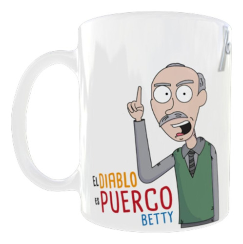 Mug Taza 11 Onz El Diablo Es Puerco Betty La Fea