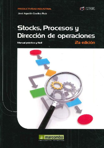 Libro Stocks, Procesos Y Dirección De Operaciones. Manual Pr