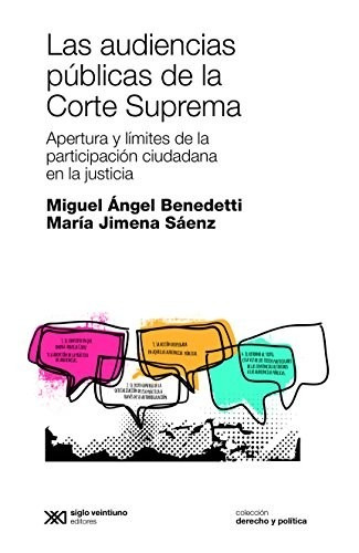 Las Audiencias Públicas De La Corte Suprema