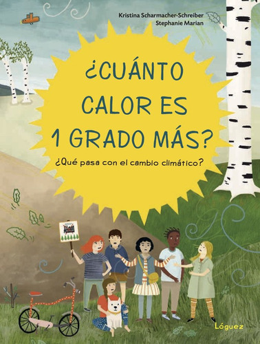 Cuanto Calor Es Un Grado Mas - Scharmacher-schreiber, Kristi