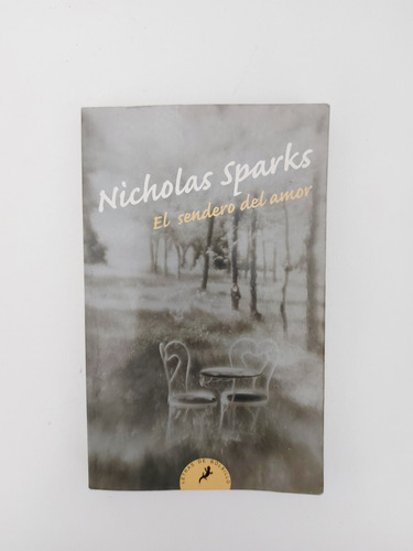 El Sendero Del Amor - Nicholas Sparks (d)