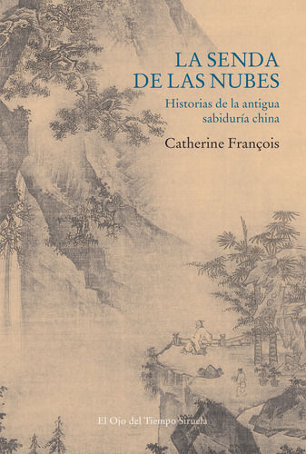 La Senda De Las Nubes - François, Catherine