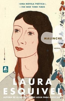 Malinche  : Novela - Laura Esquivel