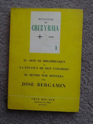 Birlibirloque , Don Tancredo Jose Bergamin Cruz Del Sur 1961
