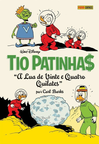 Tio Patinhas: A Lua De 24 Quilates (coleção Carl Barks), de Barks, Carl. Editora Panini Brasil LTDA, capa dura em português, 2021