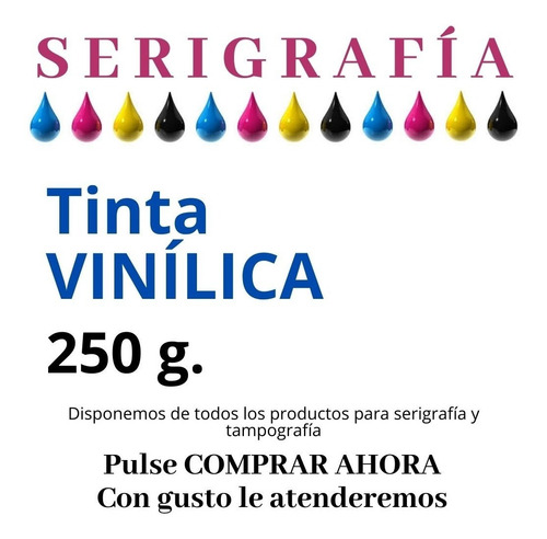 Tinta Vinilica Para Serigrafía 250g Varios Colores