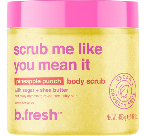 Exfoliante Corporal B.fresh Scrub Me Like You Mean It Pineap