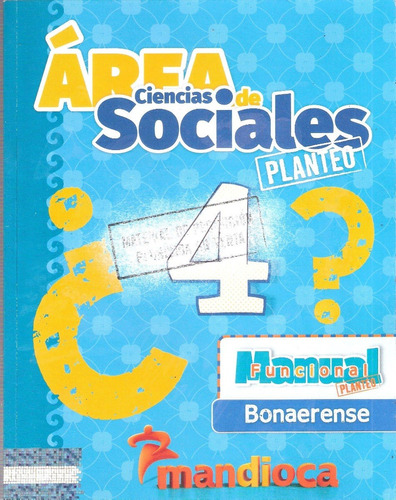 Área Ciencias Sociales 4 Funcional Planteo Bon. Mandioca