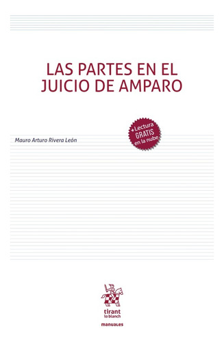 Las Partes En El Juicio De Amparo - Rivera León, Mauro Artur