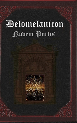 Libro Delomelanicon: Novem Portis - Angel, Dark