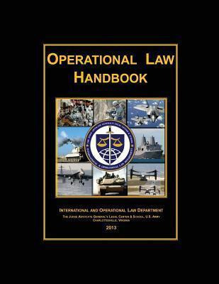 Libro Operational Law Handbook : 2013 - The Judge Advoc L...