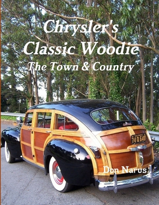 Libro Chrysler's Classic Woodie - Narus, Don