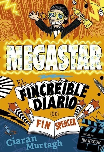 Megastar. El Fincreible Diario De Fin Spencer 2