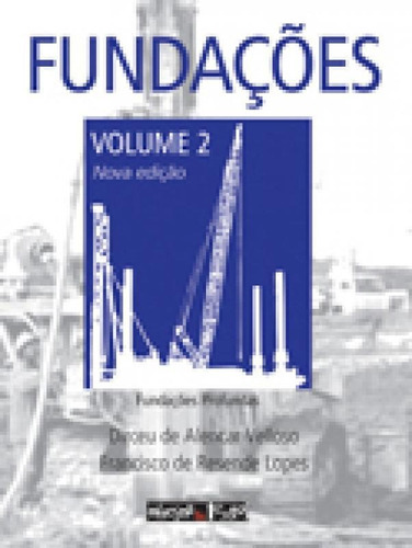 Fundacoes Vol 2 - Oficina De Textos, De Dirceu Velloso. Editora Editora Signer Ltda  / Oficina De Textos, Capa Mole, Edição 1 Em Português