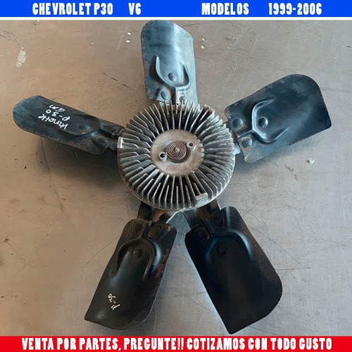 Fan Clutch Ventilador Chevrolet P30 V6 Mod 99-06