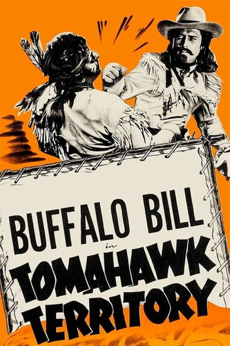 Dvdx3 - Buffalo Bill In Tomahawk Territory  + 2 Films