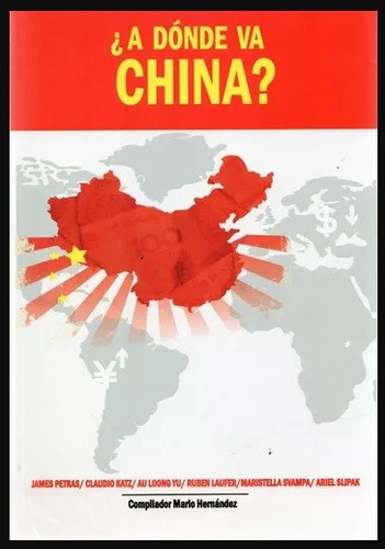 A Donde Va China - Petras James (libro)