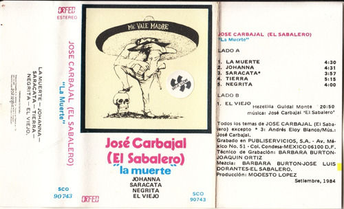 1984 Cassete De Jose Carbajal El Sabalero La Muerte Orfeo