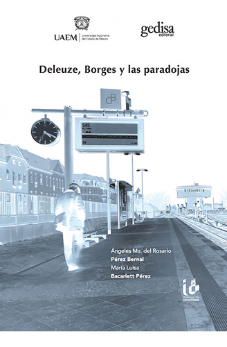 Deleuze, Borges Y Las Paradojas