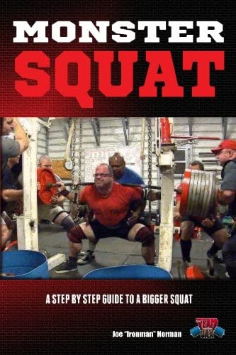 Monster Squat: A Step By Step Guide To A Squat, De Norman, Joe Ironman . Editorial Createspace Independent Publishing Platform, Tapa Blanda En Inglés