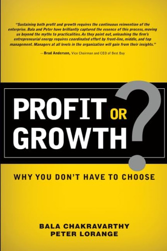 Libro:  Profit Or Growth?: Why You Donøt Have To Choose