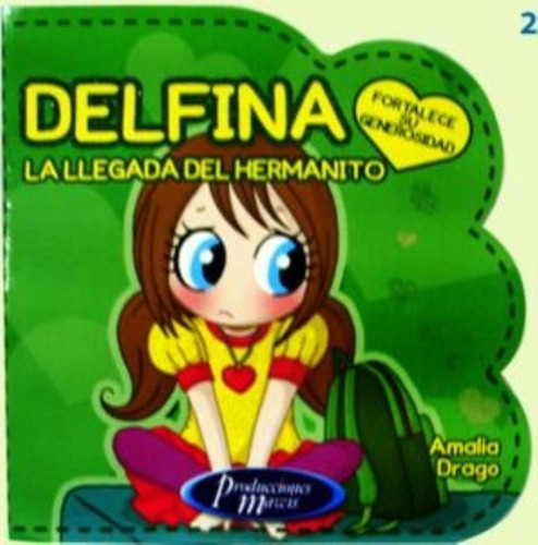 Delfina La Llegada Del Hermanito