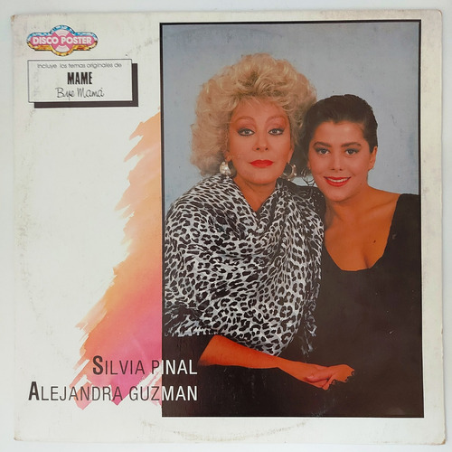Silvia Pinal, Alejandra Guzman - Mame Bye Mama  Poster  Lp