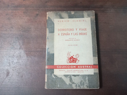 Libro Derrotero Y Viaje A España Y Las Indias