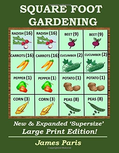 Square Foot Gardening New And Expanded Supersize Large Print