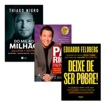 Comprar Do Mil Ao Milhão | Pai Rico Pai Pobre | Deixe De Ser Pobre: Kit Empreendedor, De Thiago Nigro | Robert Kiyosaki | Eduardo Feldberg. 1 Editorial Maquinaria Editorial, Tapa Mole En Português, 2023