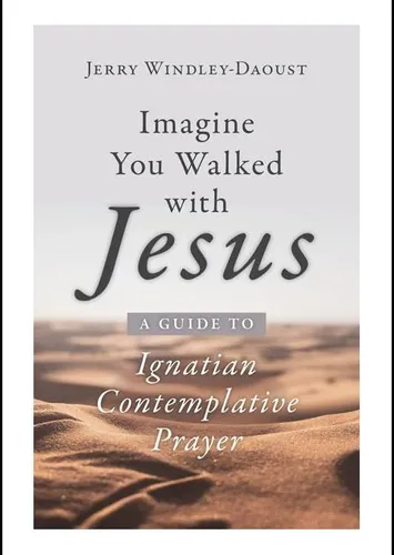 Libro: Imagina Que Caminaste Con Jesús: Una Guía Para Ignati