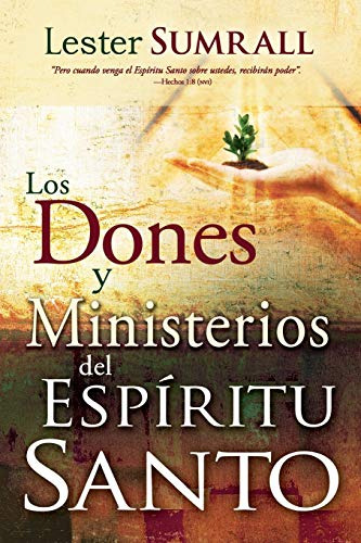 Los Dones Y Ministerios Del Espiritu Santo
