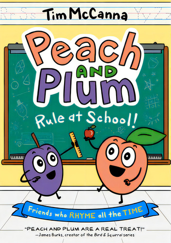 Peach And Plum: Rule At School! (a Graphic Novel), De Mccanna, Tim. Editorial Little Brown Books For Young R, Tapa Blanda En Inglés