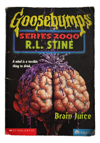 Libro Goosebumps Brain Juice. R L Stine. Scholastic