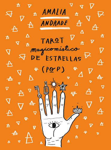 Tarot Magicomistico De Estrellas (pop) - Amalia Andrade