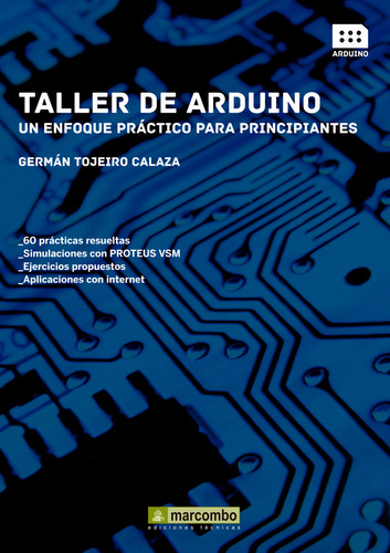 Libro Taller De Arduino: Un Enfoque Prã¡ctico Para Princi...