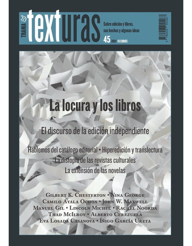 Texturas 45: La Locura Y Los Libros, De Es, Vários. Trama Editorial, Tapa Blanda, Edición 1 En Español, 2021