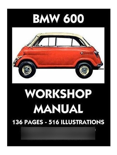 Bmw 600 Limousine Factory Workshop Manual - Bmw (paperback)