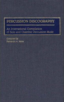 Libro Percussion Discography - Fernando A. Meza