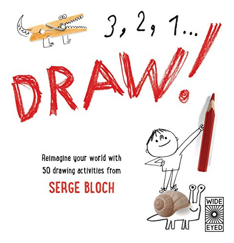 Libro 3 2 1 ... Draw! De Bloch, Serge