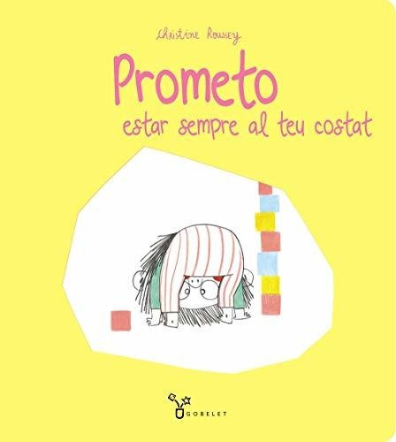 Prometo Estar Sempre Al Teu Costat (catalá - A Partir De 3 A