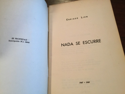 Enrique Lihn Nada Se Escurre Dedicado 1949 Primera Obra Lihn