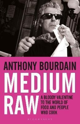 Imagen 1 de 2 de Libro Medium Raw : A Bloody Valentine To The World Of Foo...