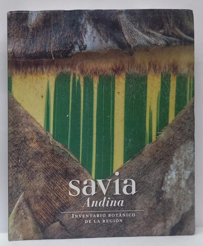Savia Andina Inventario Botanico De La Region