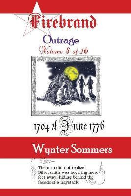 Libro Firebrand Vol 8 : Outrage - Wynter Sommers