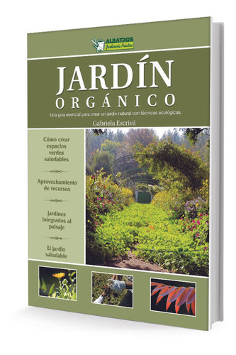 Jardín Orgánico - Maria Gabriela Escriva