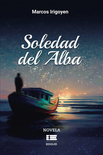 Libro: Soledad Del Alba (spanish Edition)