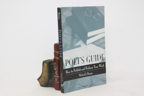 Michaell Bugeja - Poet S Guide - How To Publish - En Inglés