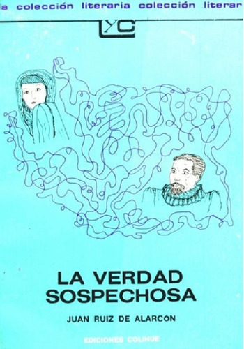 Libro - La Verdad Sospechosa - Alarcon Juan Ruiz De