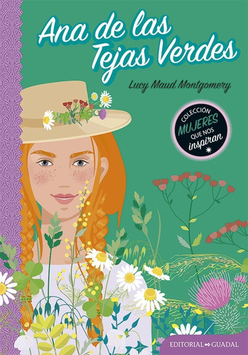 Libro Ana De Las Tejas Verdes Col. Mujeres Que Nos Inspiran